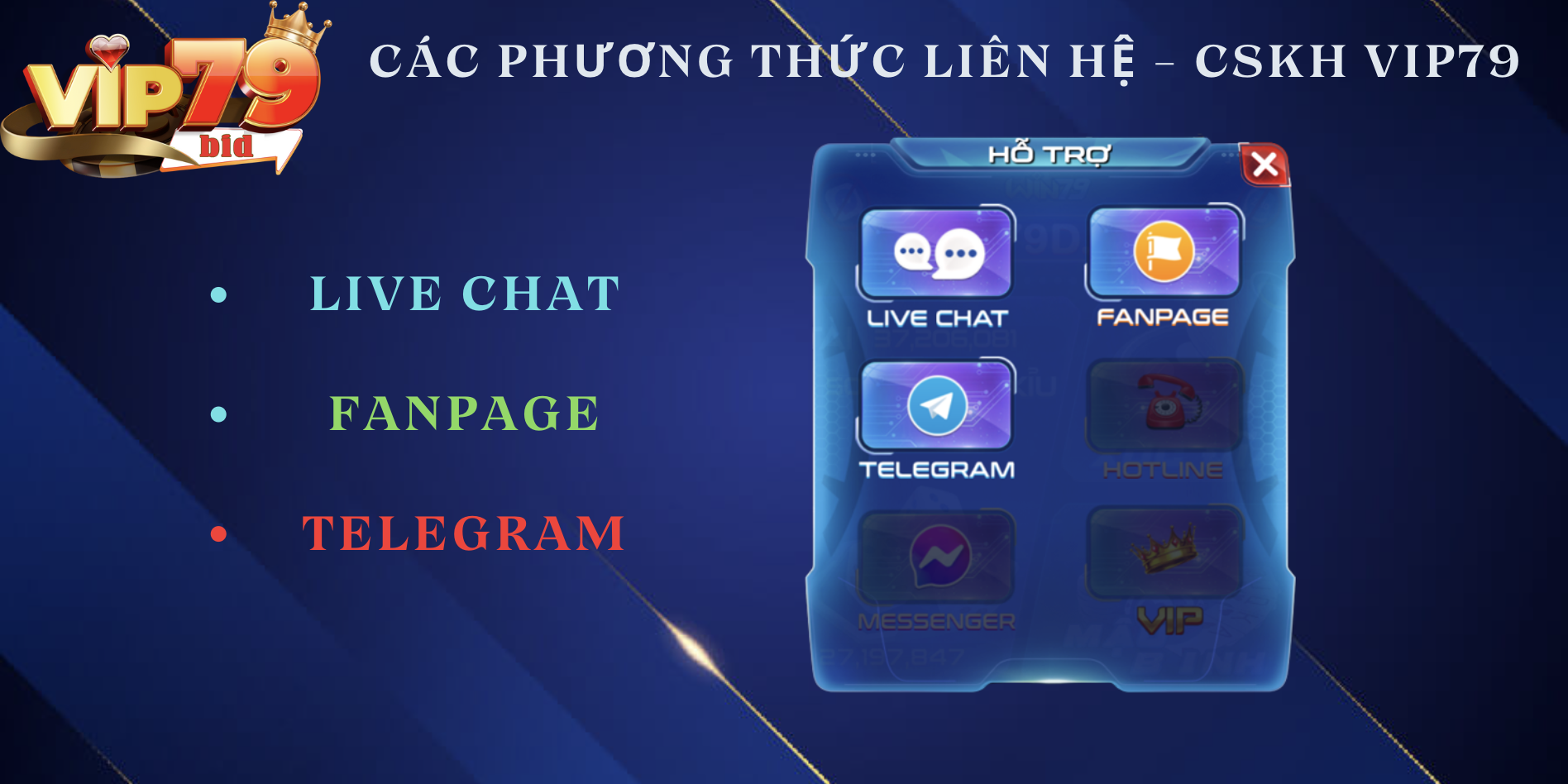 Hướng dẫn liên hệ - CSKH trên cổng game Vip79