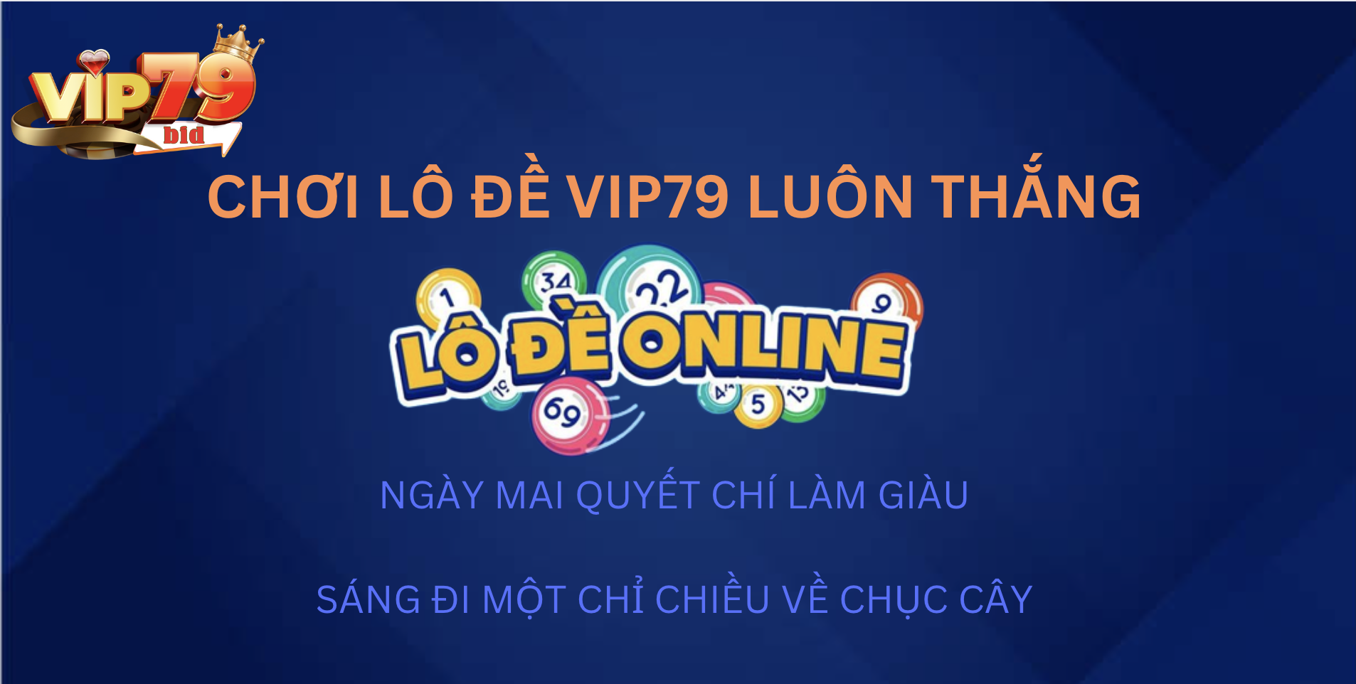 Những kinh nghiệm chơi lô đề Vip79 cực hay