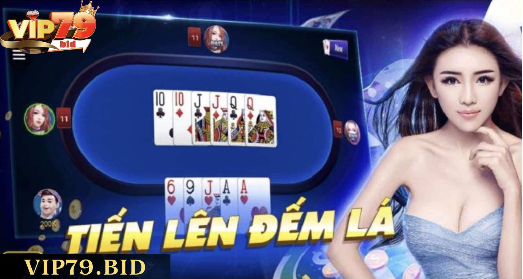 Tiến lên đếm lá Vip79 là game bài như thế nào?